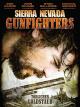 Sierra Nevada Gunfighters - Tödlicher Goldstaub