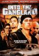 Into the Gangland