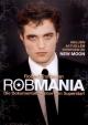 Robmania - Robert Pattinson