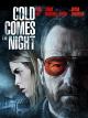 Cold Comes the Night