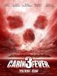 Cabin Fever 3 - Patient Zero