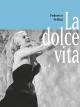 La Dolce Vita