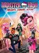 MONSTER HIGH: FRIGHTSCAMERAACTION! [OV]