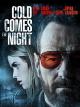 Cold Comes the Night (2013) [OV]