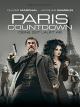 Paris Countdown: Deine Zeit läuft ab [dt./OV]
