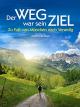 Der Weg war sein Ziel: Zu Fuss von München nach Venedig