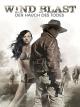 Wind Blast: Der Hauch des Todes [dt./OV]