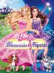 Barbie - Die Prinzessin und der Popstar