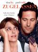 Zugelassen - Gib der Liebe eine Chance