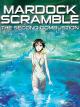Mardock Scramble: The Second Combustion