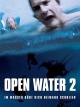 Open Water 2: Im Wasser hört dich niemand schreien [dt./OV]
