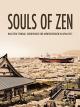 Souls of Zen