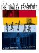Tracey Fragments