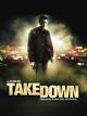 Take Down - Niemand kann ihn stoppen