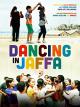 Dancing in Jaffa
