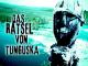 Das Rätsel von Tunguska