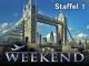 Weekend - 1. Staffel