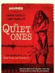 The Quiet Ones