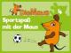 Die Maus - Sportspaß mit der Maus!