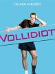 Vollidiot