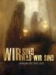 Wir sind was wir sind