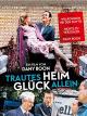 Trautes HeimGlück allein