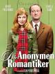 Die Anonymen Romantiker [dt./OV]