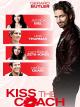Kiss The Coach [dt./OV]