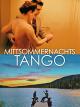 Mittsommernachtstango (Mit Untertiteln)