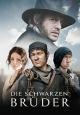 Die schwarzen Brüder