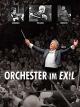 Orchester im Exil [dt./OV]