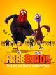 Free Birds: Esst uns an einem anderen Tag [dt./OV]
