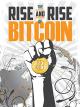 Der unaufhaltsame Aufstieg von Bitcoin [OV]