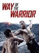 Way of the Warrior