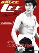 Bruce Lee - Die Legende