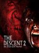 The Descent 2 - Die Jagd geht weiter