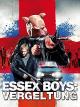 Essex Boys: Vergeltung