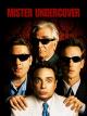Mister Undercover