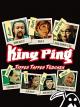 King Ping - TippenTappenTödchen