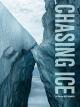 Chasing Ice
