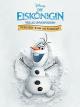 Die Eiskönigin - Völlig unverfroren Version Zum Mitsingen