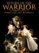 Return Of The Warrior