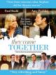 They Came Together [OV]