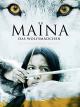 Maïna: Das Wolfsmädchen