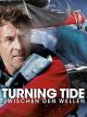 Turning Tide - Zwischen den Wellen [dt./OV]
