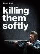 Killing them softly [dt./OV]