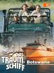 Das Traumschiff - Botswana
