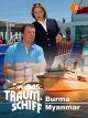 Das Traumschiff - Burma/Myanmar