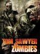 Tom Sawyer vs. Zombies