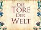 Die Tore der Welt